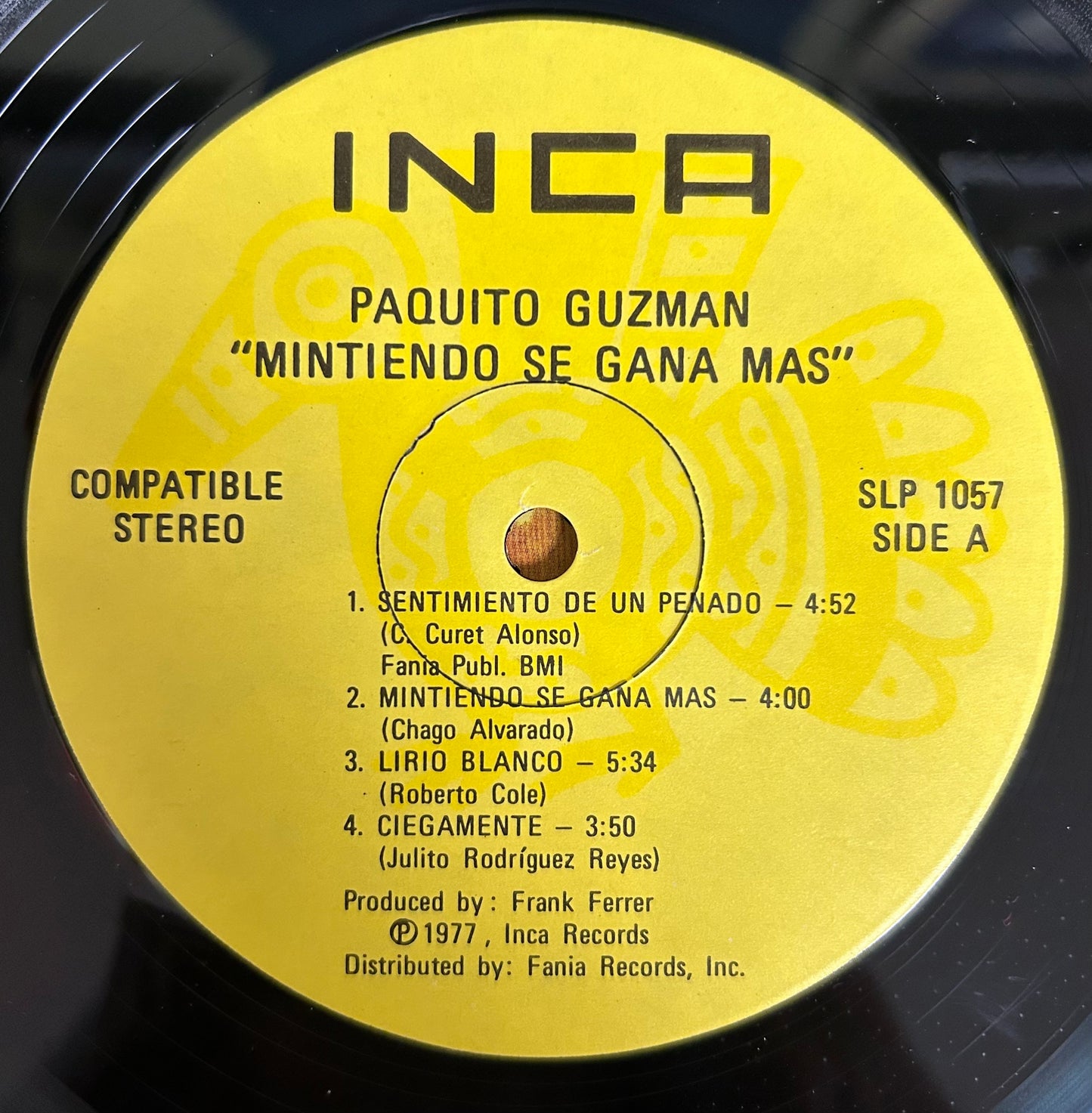 Paquito Guzman - Mintiendo Se Gana Mas 1st Press 1979 Inca Salsa