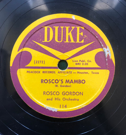 Rosco Gordon - Rosco's Mambo / Ain't No Use Duke Records 78 1953