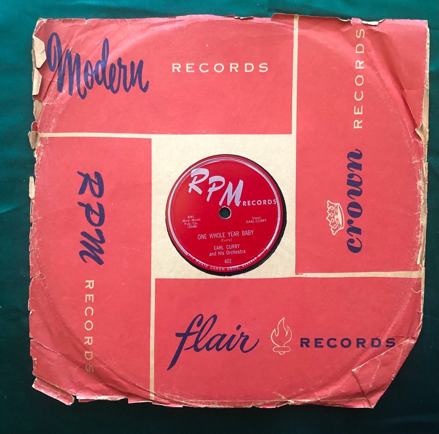 Earl Curry I Want Your Lovin' / One Whole Year Baby 78 RPM Records 1954