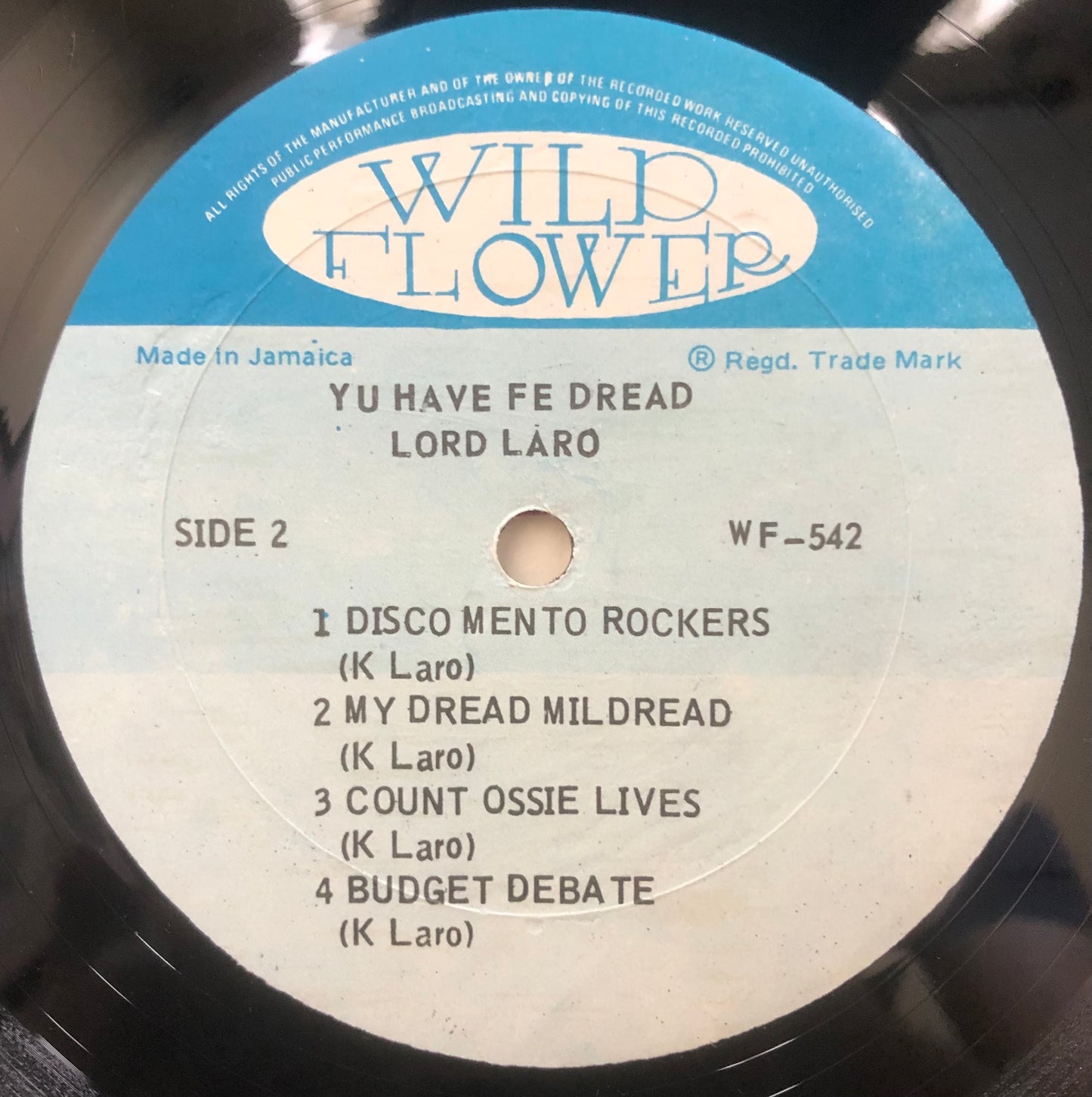 Lord Laro - Yu Have Fe Dred 1981 Wild Flower Jamaican Roots Reggae