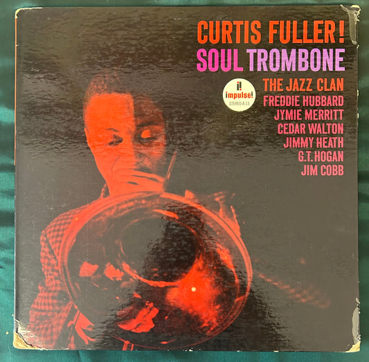 Curtis Fuller - Soul Trombone 1st Press 1962 Stereo Am-Par Impulse!