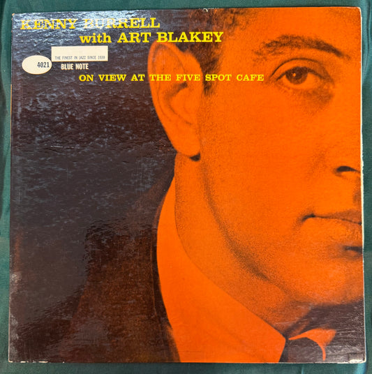 Kenny Burrell With Art Blakey - On View At The Five Spot 1st Mono Press 1960 Blue Note 4021 47 West 63rd