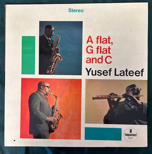 Yusef Lateef - A Flat, G Flat and C 1972 Repress Red Rim Impulse Label