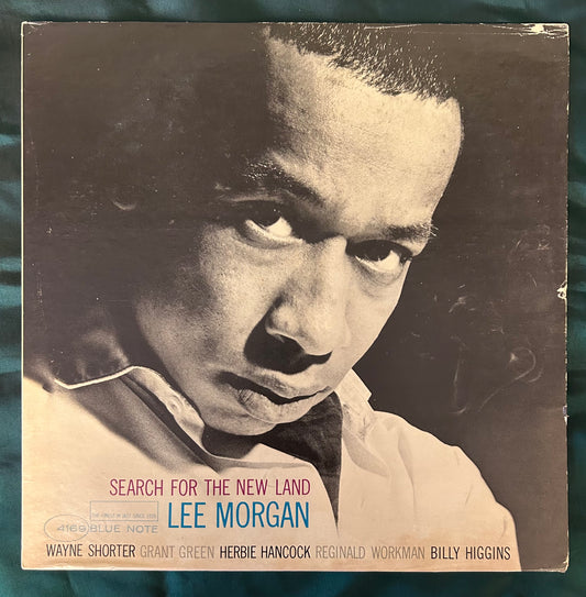 Lee Morgan - Search For The New Land 2nd Mono Press 1966 Earless Blue Note