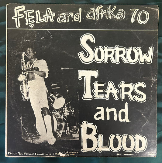 Fela And Afrika 70 - Sorrow Tears And Blood 1st Nigerian Press 1977 Clean!