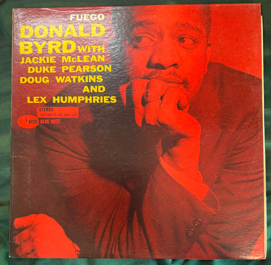 Donald Byrd - Fuego 1966 Stereo Liberty Press Blue Note NY Label Van Gelder