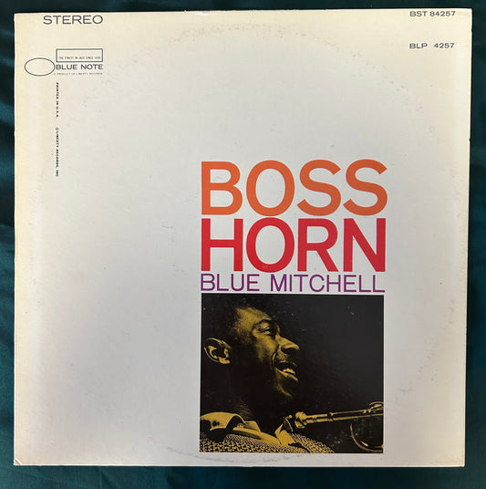 Blue Mitchell - Boss Horn 2nd Press 1970 Blue Note