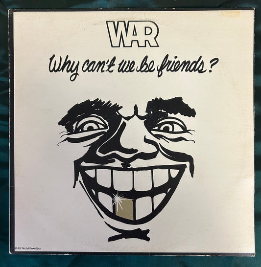 War - Why Can’t We Be Friends? 1st Press 1975 With Poster!