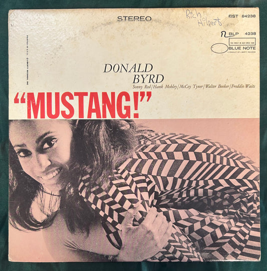Donald Byrd - Mustang! 1st Stereo Press 1966 Blue Note NY Label Van Gelder