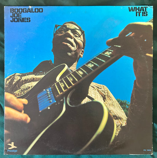 Boogaloo Joe Jones - What It Is 1st Press 1971 Prestige Jazz-Funk