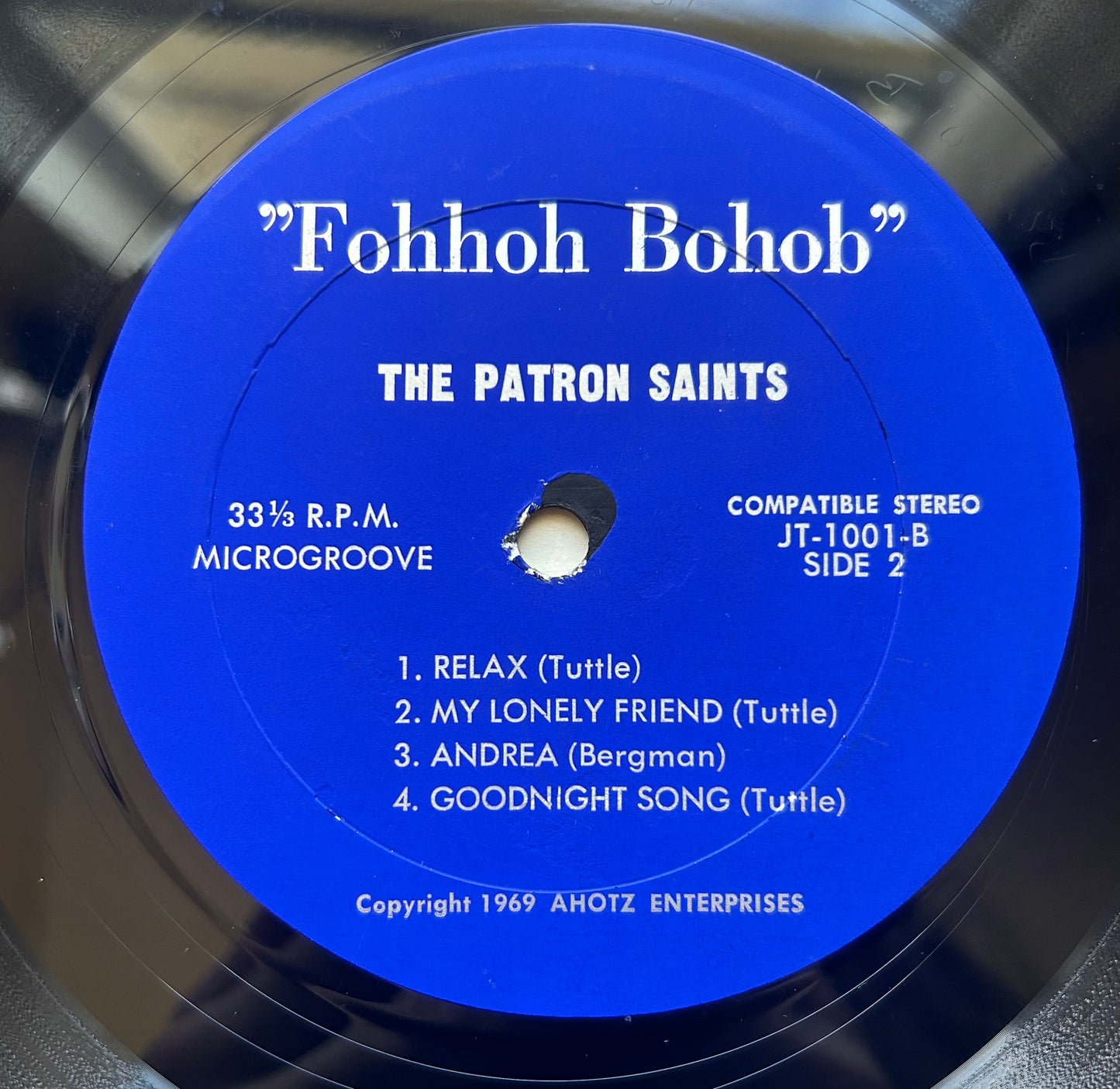 The Patron Saints - Fohhoh Bohob Private Press Psychedelic Rock 1969 Ahotz 1st Press W/ Insert!