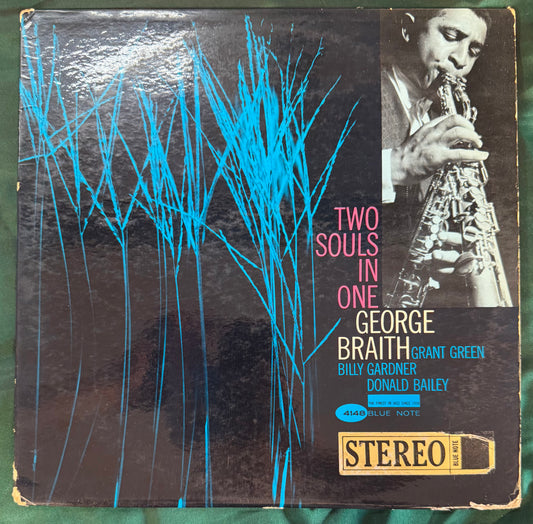 George Braith - Two Souls In One 2nd Press 1966 Liberty Stereo NY Label