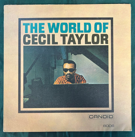 Cecil Taylor - The World Of Cecil Taylor 1961 Candid Records Mono
