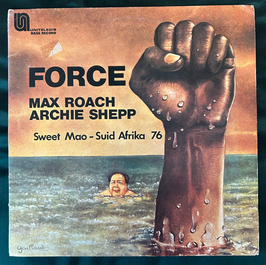 Max Roach / Archie Shepp - Force - Sweet Mao - Suid Afrika 76 1970's Italian Press Free Jazz