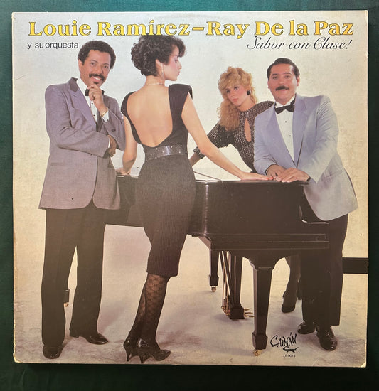 Louie Ramirez - Ray De La Paz - Sabor Con Clase 1st Press Caiman 1986 Salsa / Bolero / Latin Jazz