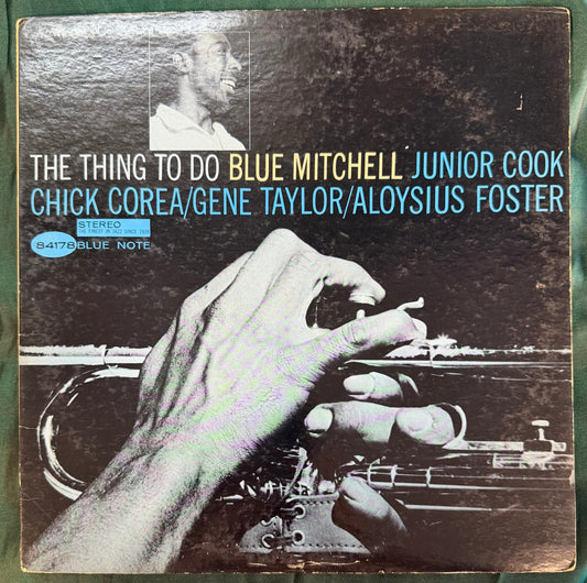 Blue Mitchell - The Thing To Do 1st Press Blue Note 1965 Stereo