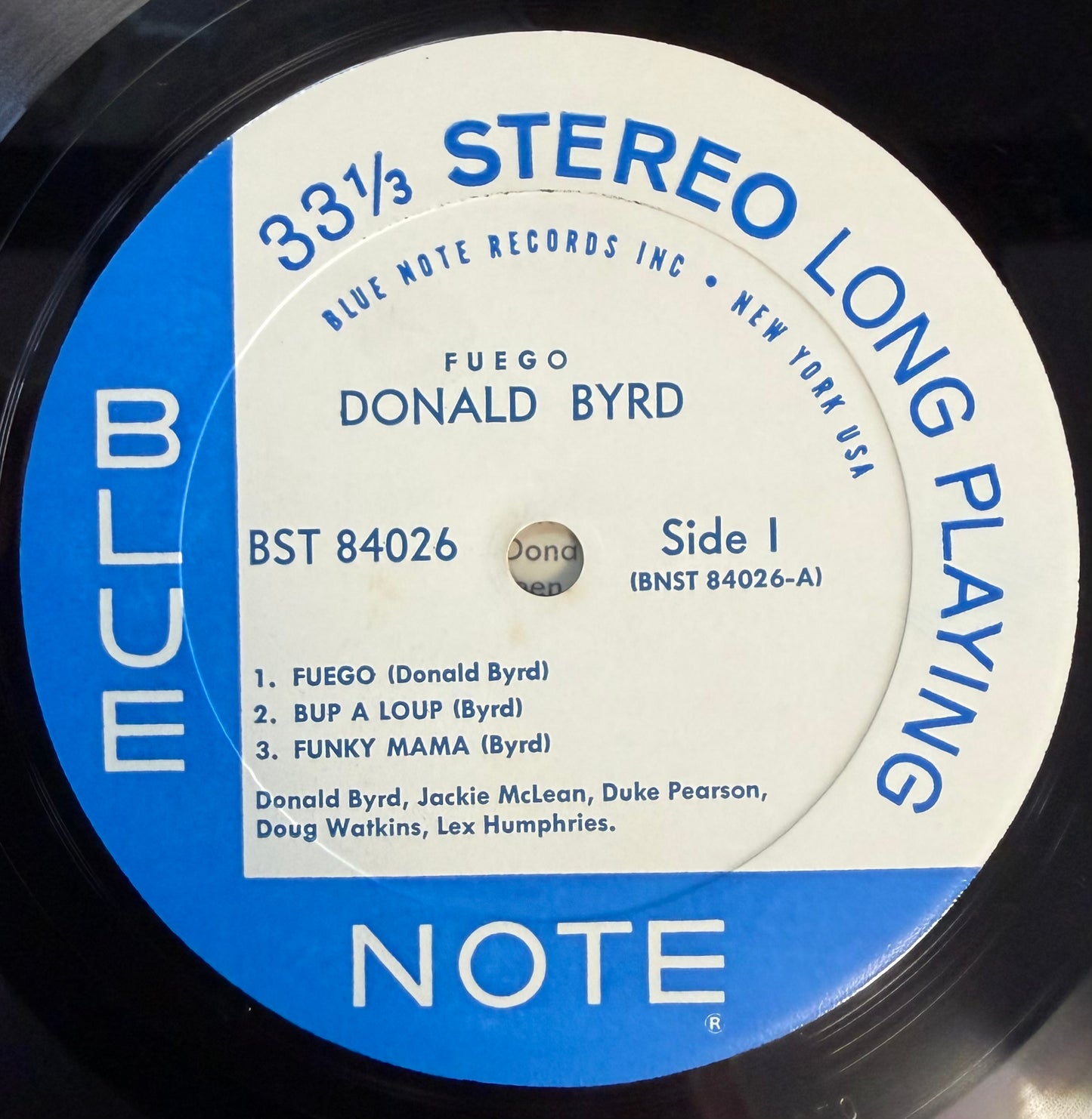 Donald Byrd - Fuego 1966 Stereo Liberty Press Blue Note NY Label Van Gelder