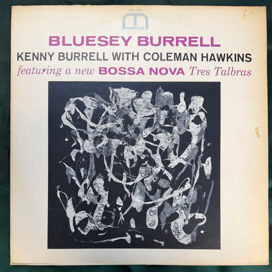 Kenny Burrell - Bluesy Burrell 2nd Press 1963 Prestige Moodsville Van Gelder