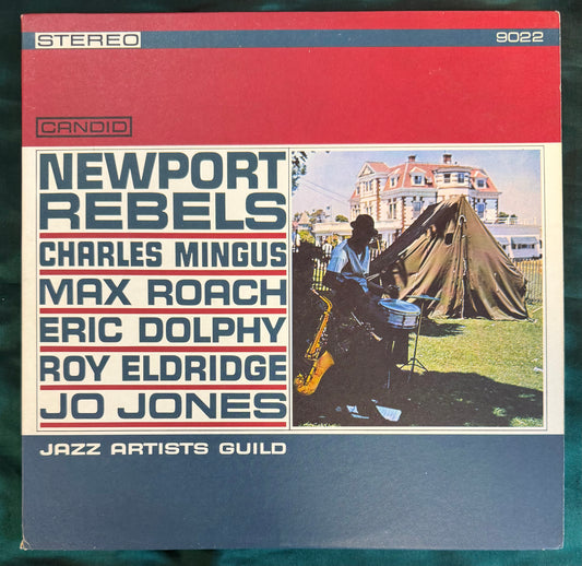 Charles Mingus - Max Roach - Eric Dolphy, et. Al - Newport Rebels 1st Press 1961 Candid