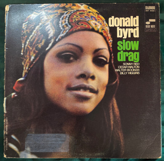 Donald Byrd - Slow Drag 1st Press 1968 Blue Note Liberty Van Gelder