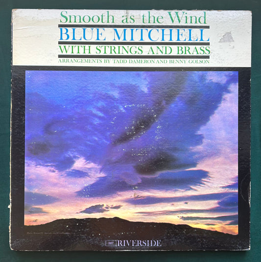 Blue Mitchell - Smooth As The Wind 1961 2nd Mono press Riverside