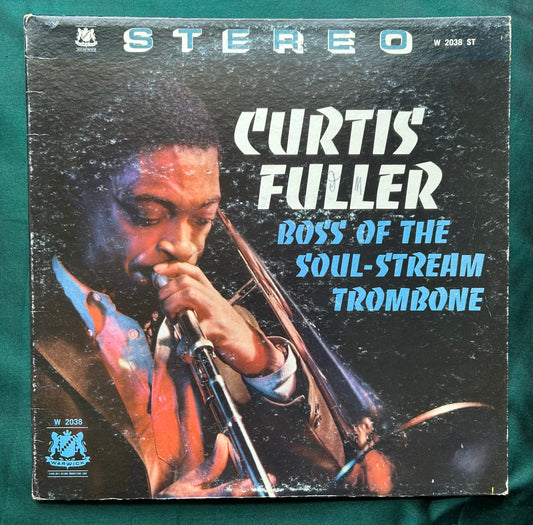 Curtis Fuller - Boss Of The Soul-Stream Trombone 1961 Warwick 1st Stereo Press