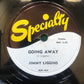 Jimmy Liggins - Come Back Home / Going Away 78 Specialty 1954 R&B