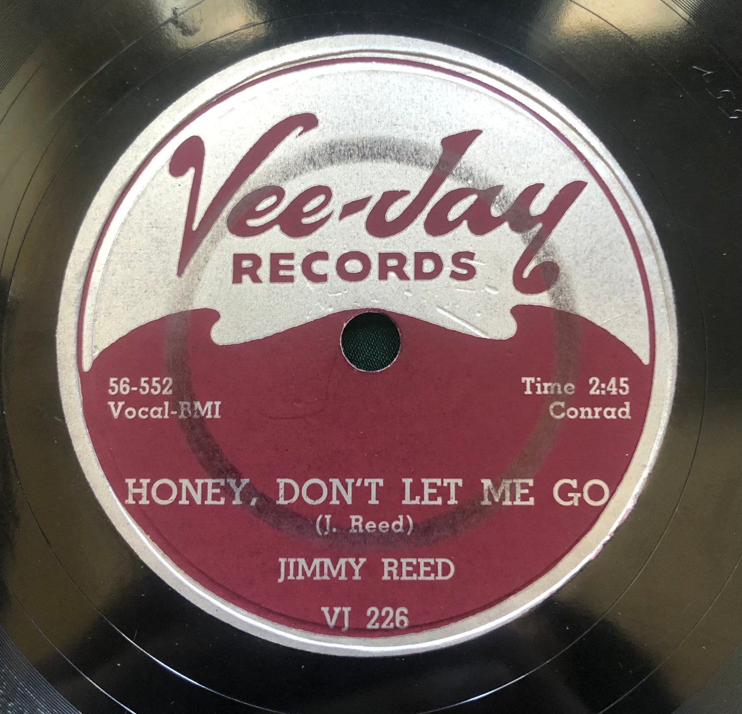 Jimmy Reed You've Got me Dizzy/Honey Don't Let me Go Vee-Jay 78 1956