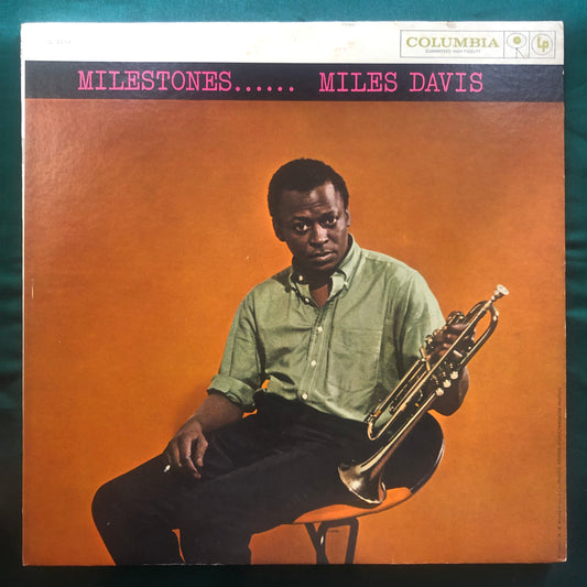 Miles Davis - Milestones Columbia 6-Eye 2nd Press